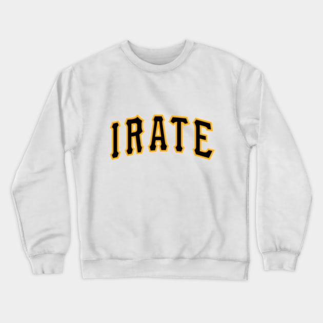 Pittsburgh Irates Crewneck Sweatshirt by Happy Guy